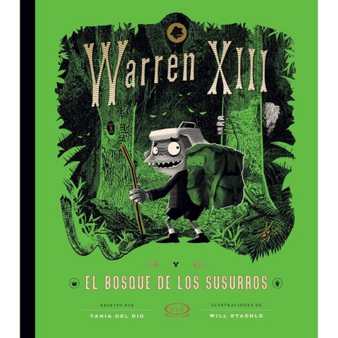 Warren XIII y el bosque de los susurros - Tania del Rio