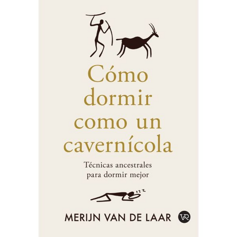 Como dormir como un cavernicola - Merlin Van de Laar