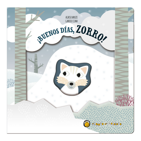 BUENOS DÍAS, ZORRO *PEQUEÑAS HISTORIAS DE LA NATURALEZA*