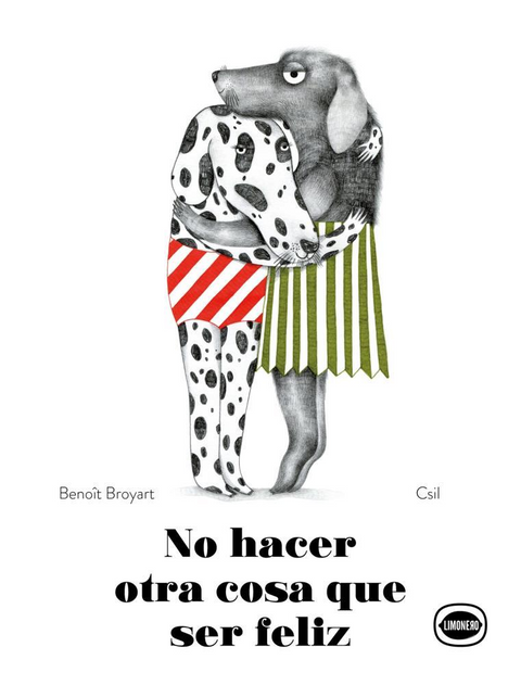 No hacer otra cosa que ser feliz - Benoit Broyart