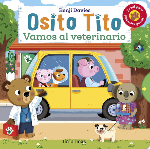 Osito Tito. Veterinario - Benji Davies