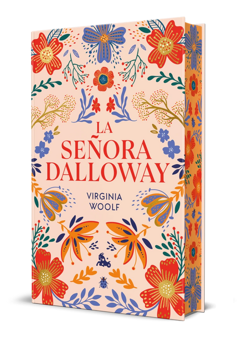 La señora Dalloway. Edicion limitada con cantos decorados - Virginia Woolf