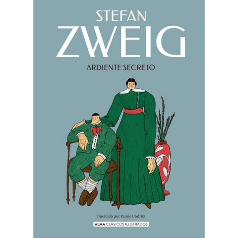 Ardiente secreto - Stefan Zweig