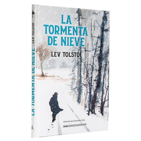 La tormenta de nieve - Lev Tolstoi