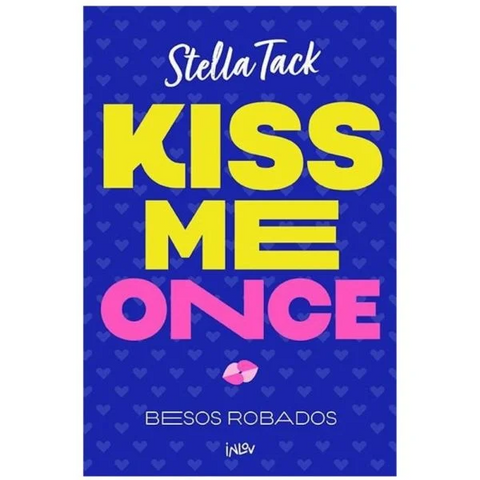Kiss me once - Stella Tack