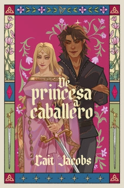 De princesa a caballero - Cait Jacobs