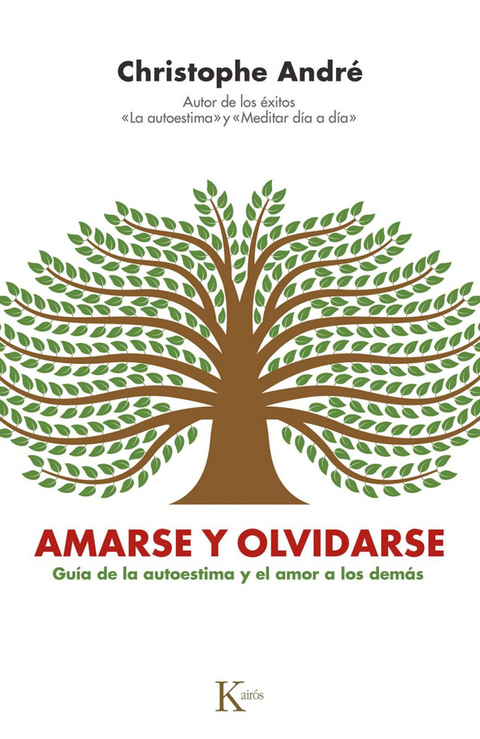 Amarse y olvidarse - Christophe André