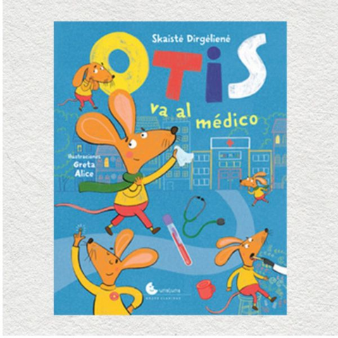 Otis va al medico - Skaisté Dirgéniené