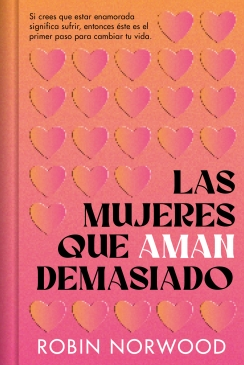 Las mujeres que aman demasiado (edición conmemorativa) -