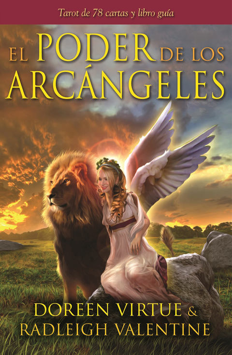 El Poder de los Arcangeles - Doreen Virtue y Radleigh Valentine