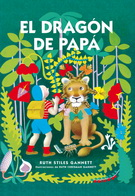 El dragón de papá - Ruth Stiles