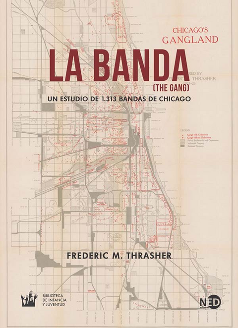 La banda (The gang) - Frederic M. Thrasher