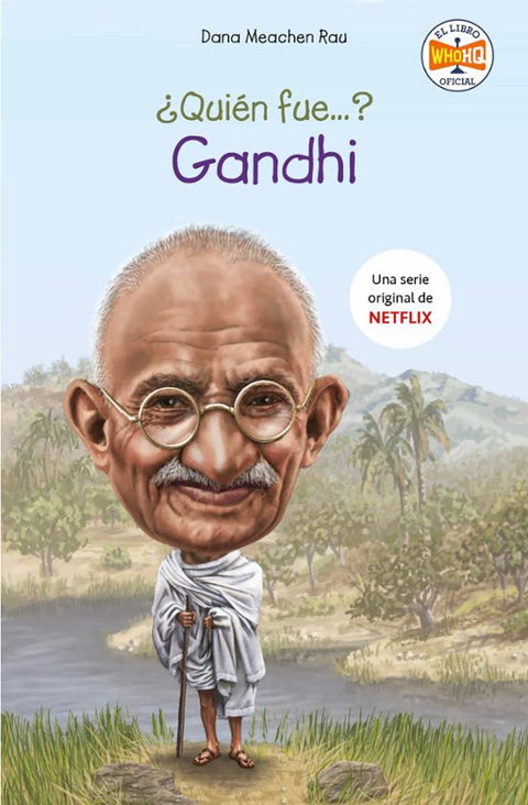 Quien Fue Gandhi - Dana Meachen Rau