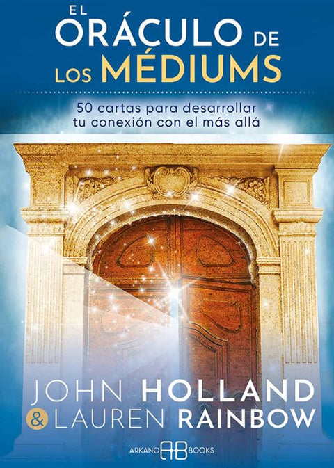 El oraculo de los mediums  - John Holland