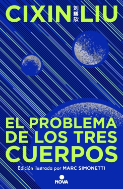 El problema de los tres cuerpos (ED. Ilustrada) - Cixin Liu