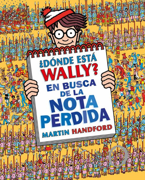 ¿Dónde está Wally? En busca de la nota perdida - Martin Handford