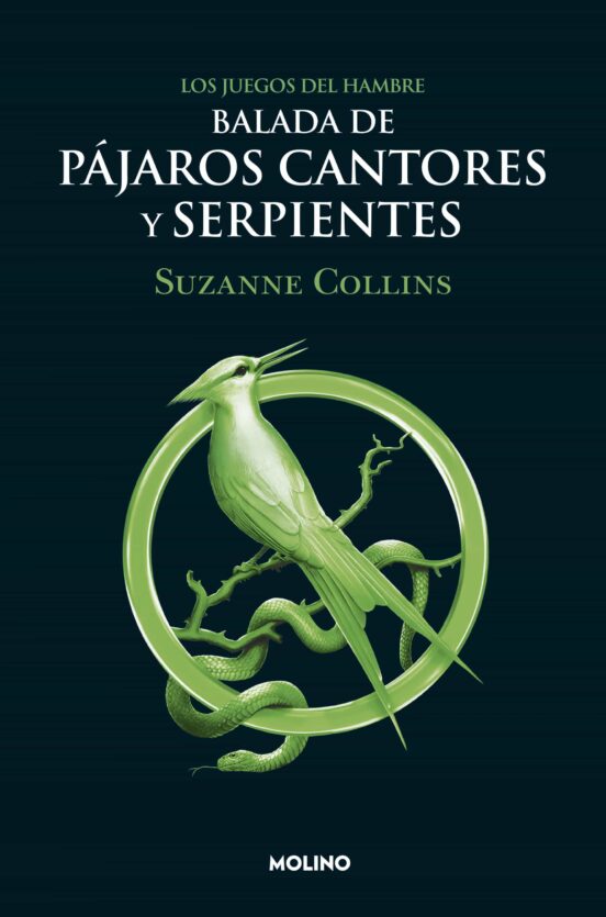 Balada de pájaros cantores y serpientes - Suzanne Collins
