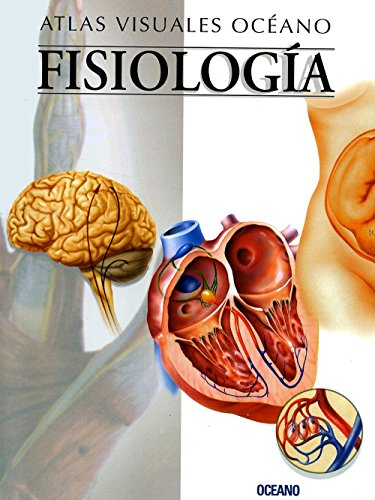 Fisiología. Atlas visual