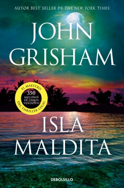 Isla maldita (Camino Island 3) - John Grisham