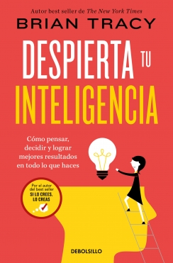 Despierta tu inteligencia - Brian Tracy