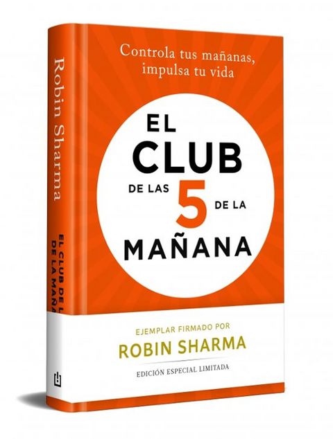 El Club de las 5 de la mañana (edición limitada) - Robin Sharma