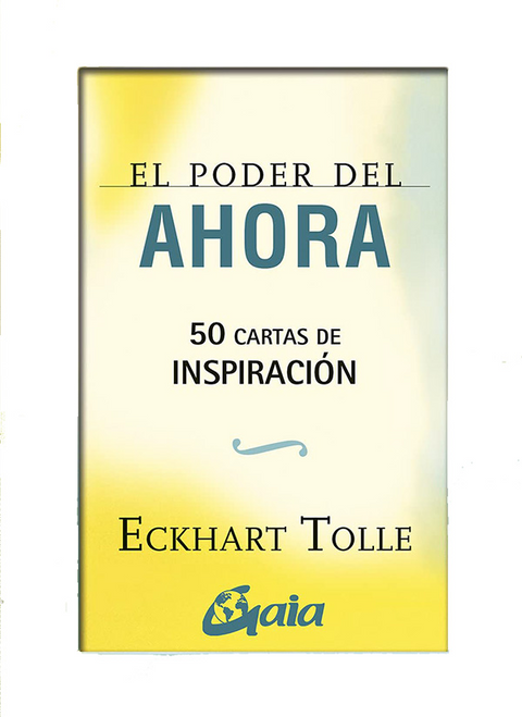 El Poder Del Ahora. 50 Cartas De Inspiracion - Eckhart Tolle