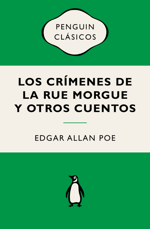 Los crímenes de la Rue Morgue y otros cuentos - Edgar Allan Poe