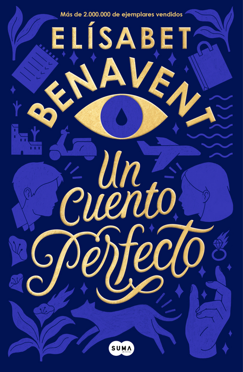 Un cuento perfecto -  Elisabet Benavent