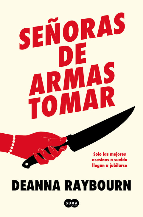 Señoras de armas tomar - Deanna Raybourn