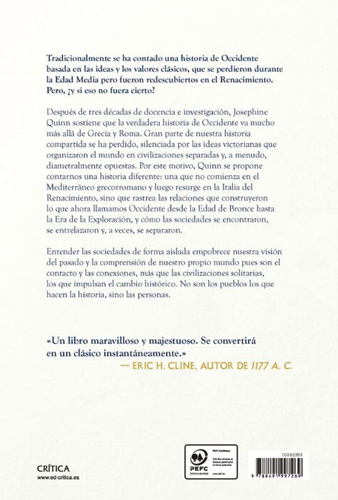 Cómo el mundo creó Occidente - Josephine Quinn