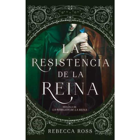 La resistencia de la reina II - Rebecca Ross