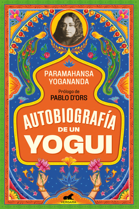 Autobiografía de un yogui - Yogananda Paramahansa