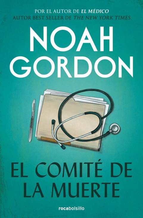 El comité de la muerte - Noah Gordon