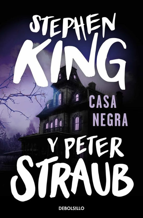Casa Negra -Stephen King y Peter Straub