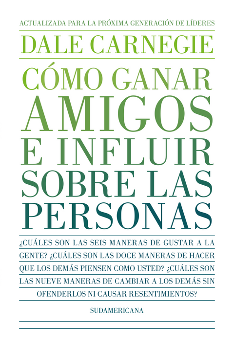 Cómo ganar amigos e influir sobre las personas Dale Carnegie