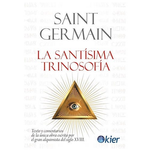 La santísima trinosofía - Saint Germain