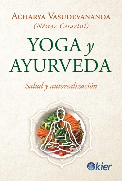 Yoga y ayurveda - Acharya Vasudevananda