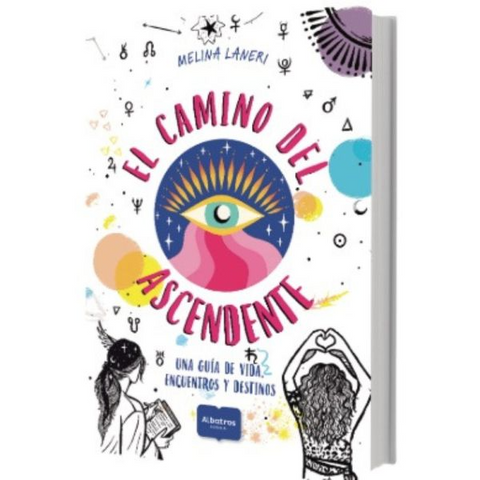 El camino del ascendente - Melina Laneri