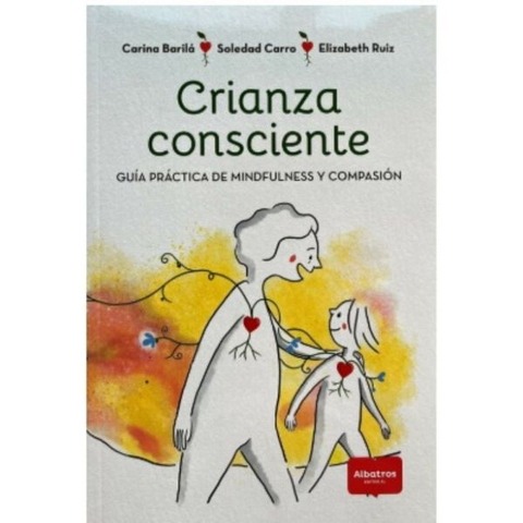 Crianza consciente - Varios autores