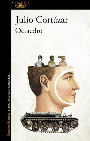 Octaedro - Julio Cortázar