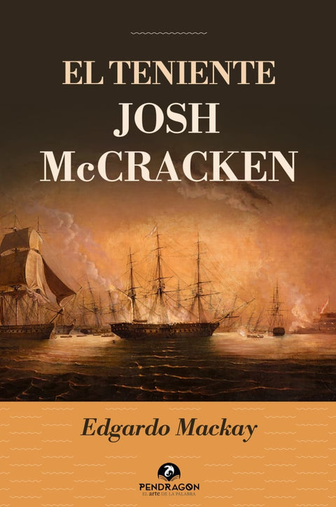 El teniente Josh Mc Cracken - Edgardo Mackay