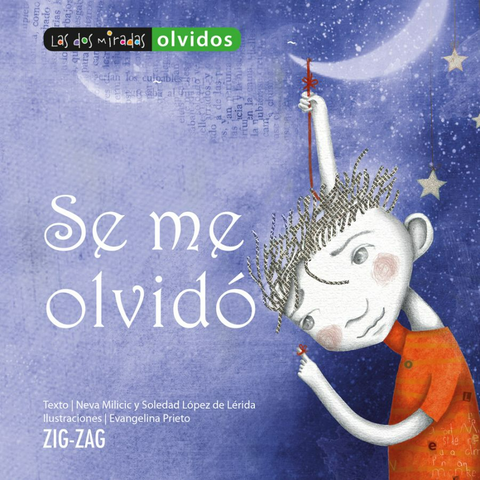 Se Me Olvido - Neva Milicic