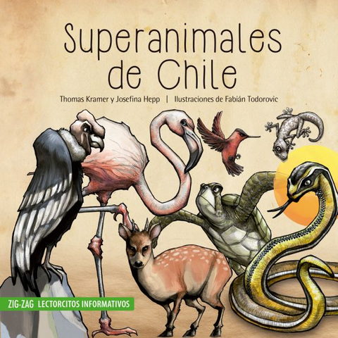 Superanimales de Chile - Thomas Kramer y Josefina Hepp