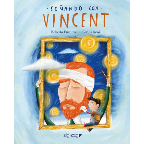 Soñando con Vincent - Roberto Fuentes