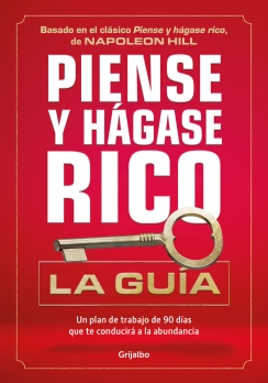 Piense y hágase rico - Napoleon Hill
