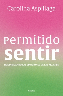 Permitido sentir - Carolina Aspillaga