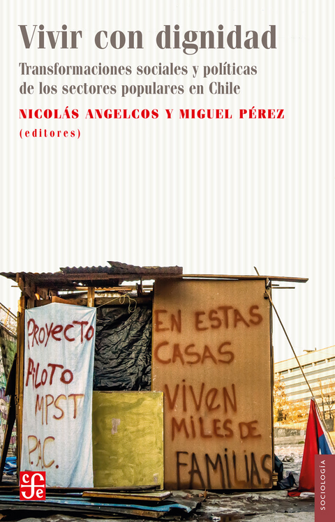 Vivir con dignidad - Nicolás Angelcos y Miguel Pérez