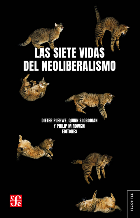 Siete vidas del neoliberalismo - Varios Autores