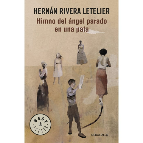 Himno del angel parado en una pata - Hernan Rivera Letelier