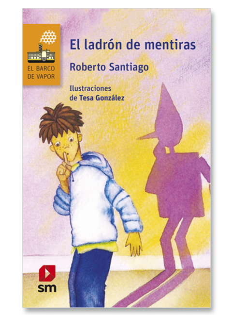 El Ladron De Mentiras - Roberto Santiago